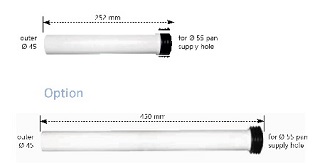 Supply Sleeve - Diameter: 45MM - Length: 252MM / 450MM